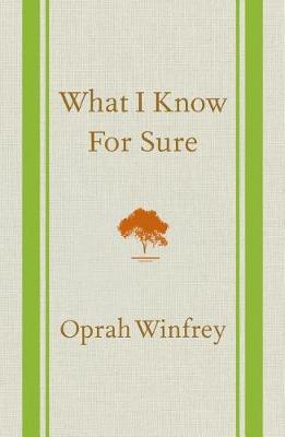 What I Know for Sure book