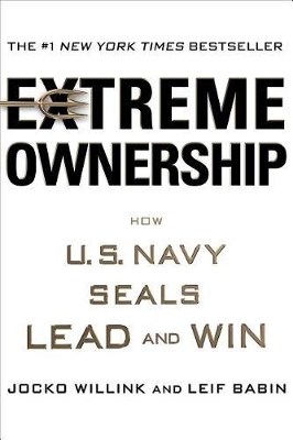 Extreme Ownership by Jocko Willink