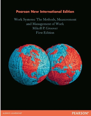 Work Systems: Pearson New International Edition book