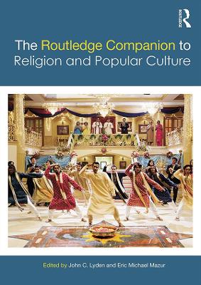 The Routledge Companion to Religion and Popular Culture book