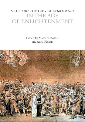 A Cultural History of Democracy in the Age of Enlightenment book