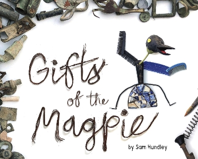Gifts of the Magpie book