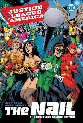 JLA The Nail Another Nail Deluxe Edition HC book