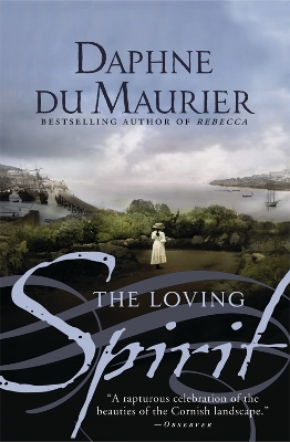 The Loving Spirit by Daphne du Maurier