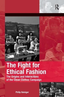 Fight for Ethical Fashion by Philip Balsiger