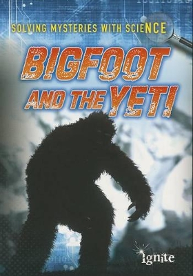 Bigfoot and the Yeti by Mary Colson
