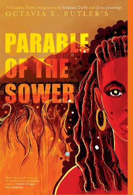 Parable of the Sower: A Graphic Novel Adaptation book