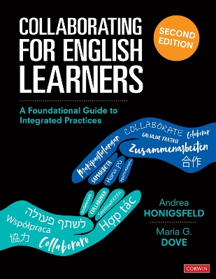 Collaborating for English Learners: A Foundational Guide to Integrated Practices book