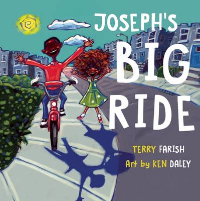 Joseph's Big Ride by Terry Farish