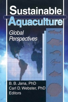 Sustainable Aquaculture by Carl D Webster