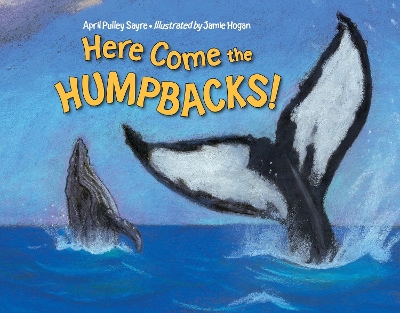 Here Come The Humpbacks! book