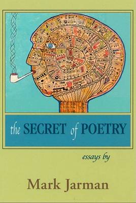 The Secret of Poetry: Essays book