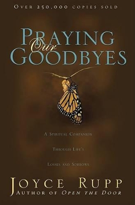 Praying Our Goodbyes book