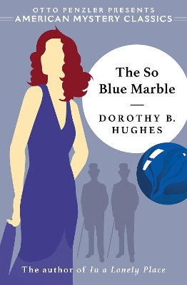 The So Blue Marble by Dorothy B. Hughes