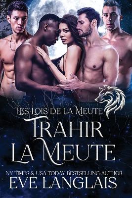 Trahir la Meute book