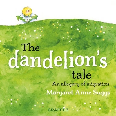 The Dandelion's Tale book