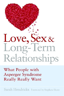Love, Sex and Long-Term Relationships book