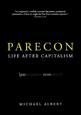 Parecon: Life After Capitalism book