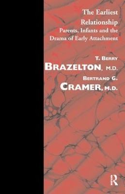 Earliest Relationship by T. Berry Brazelton