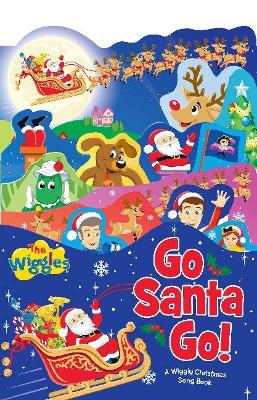 The Wiggles: Go Santa Go book