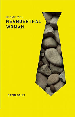 My Date with Neanderthal Woman book