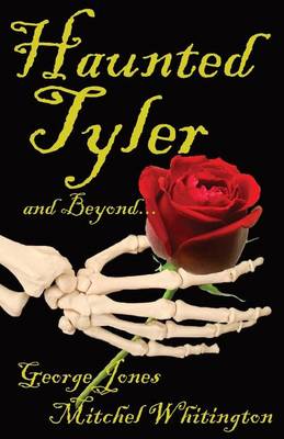 Spirits of Tyler and Beyond... book