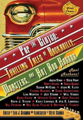 Pop the Clutch: Thrilling Tales of Rockabilly, Monsters, and Hot Rod Horror book