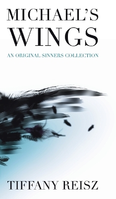 Michael's Wings: Companion to The Angel book