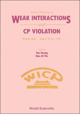 Weak Interactions and C. P. Violation book