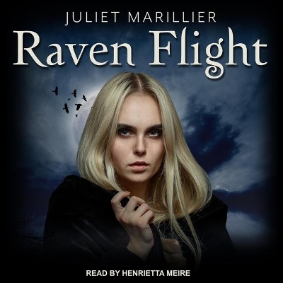 Raven Flight by Juliet Marillier