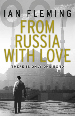 From Russia with Love by Ian Fleming