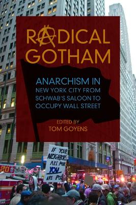 Radical Gotham by Tom Goyens