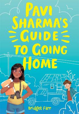 Pavi Sharma's Guide to Going Home book