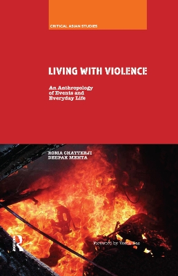 Living With Violence: An Anthropology of Events and Everyday Life book