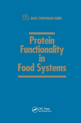 Protein Functionality in Food Systems book