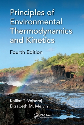 Principles of Environmental Thermodynamics and Kinetics book