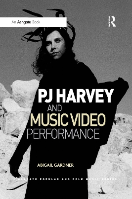 PJ Harvey and Music Video Performance book