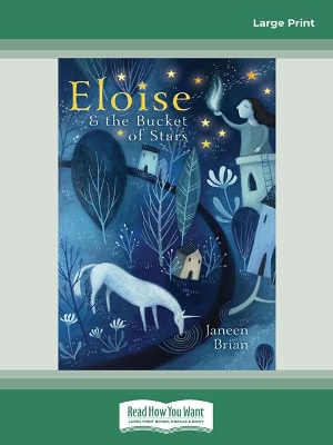 Eloise and the Bucket of Stars by Janeen Brian