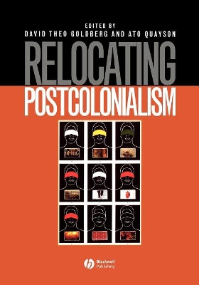 Relocating Postcolonialism by David Theo Goldberg