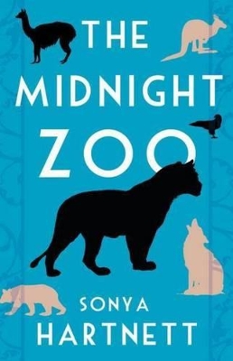 The The Midnight Zoo by Sonya Hartnett