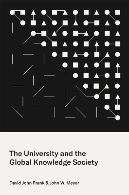 The University and the Global Knowledge Society book