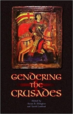 Gendering the Crusades book