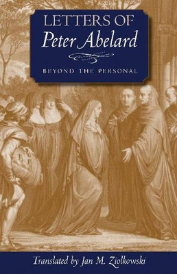 Letters of Peter Abelard, Beyond the Personal book