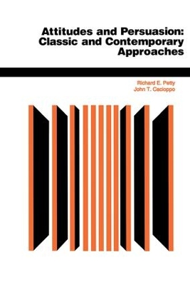 Attitudes And Persuasion by Richard E. Petty