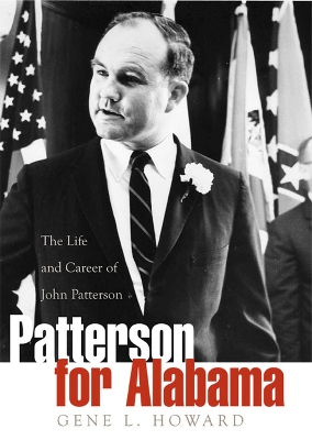 Patterson for Alabama by Gene L. Howard