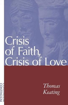 Crisis of Faith, Crisis of Love book