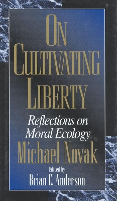 On Cultivating Liberty book