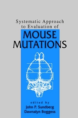 Systematic Approach to Evaluation of Mouse Mutations book