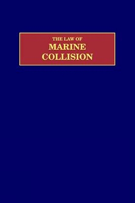 Law of Marine Collision book