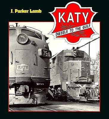 Katy Diesels to the Gulf book